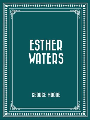 cover image of Esther Waters